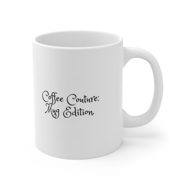 Sip in Style Mug 11oz - Image 3